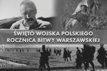 Święto Wojska Polskiego - Rocznica Bitwy Warszawskiej